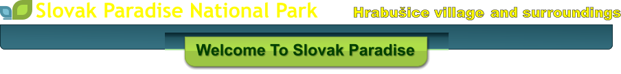 Hrabuice village and surroundings Slovak Paradise National Park Welcome To Slovak Paradise